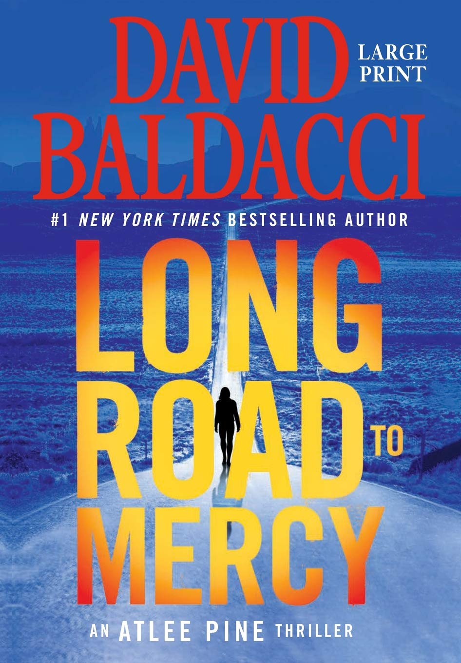 Long Road to Mercy (An Atlee Pine Thriller, 1)