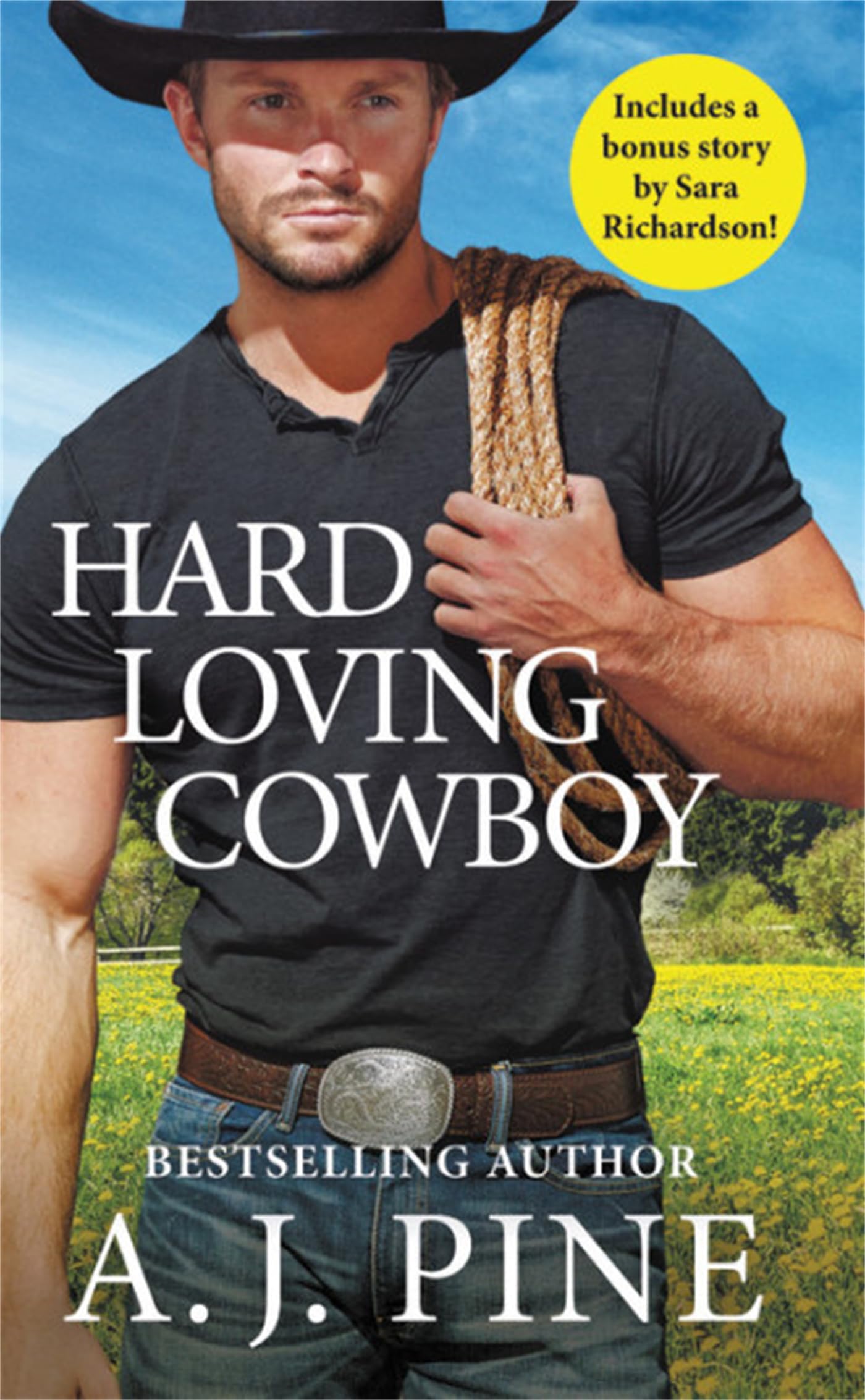 Hard Loving Cowboy: Includes a bonus novella - 228