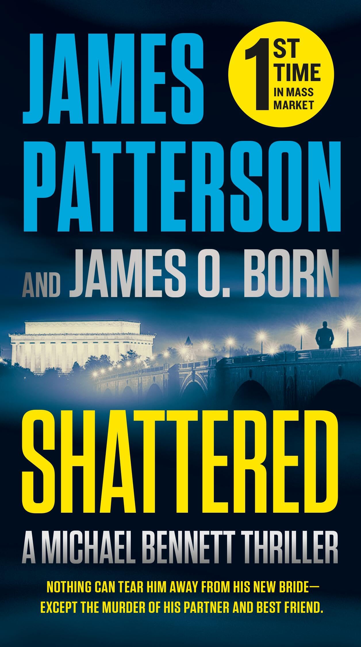 Shattered (A Michael Bennett Thriller, 14) - 1476