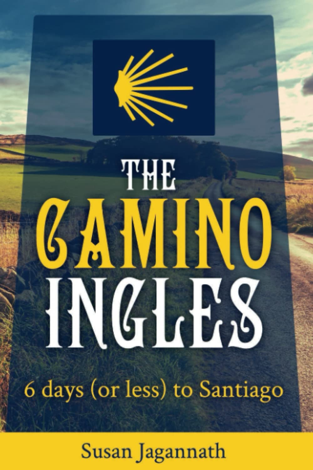 The Camino Ingles: 6 days to Santiago