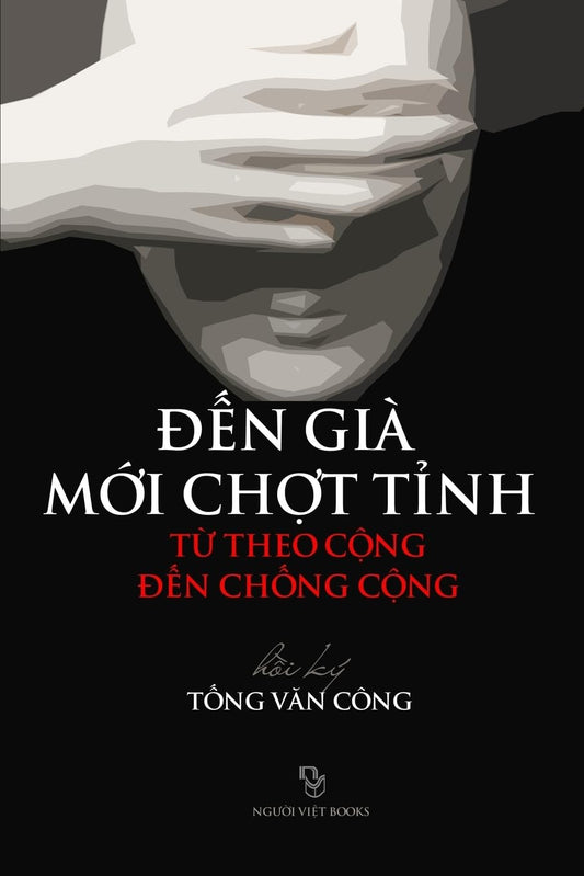 Den Gia Moi Chot Tinh: Tu Theo Cong Den Chong Cong (Vietnamese Edition) - 4693