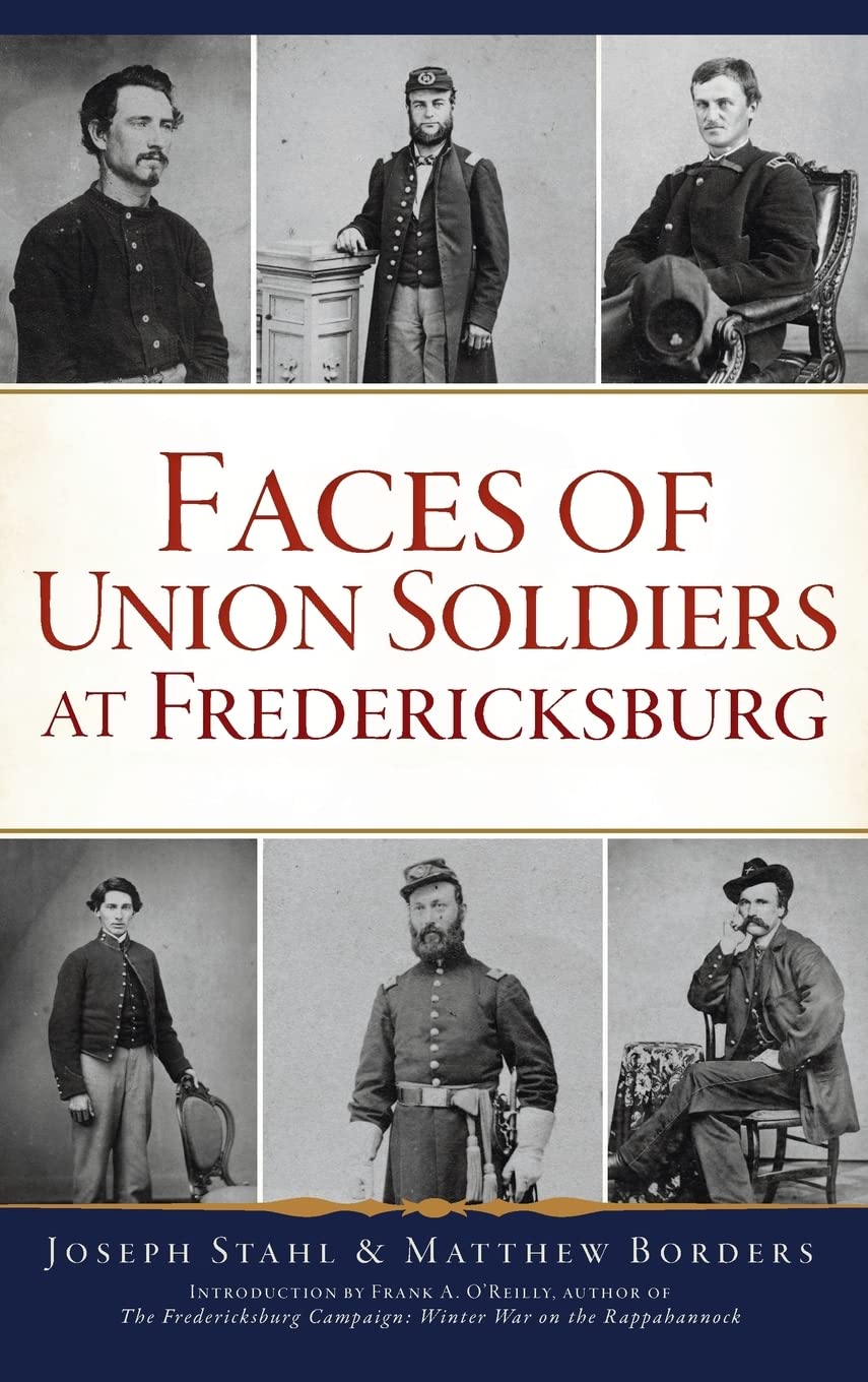 Faces of Union Soldiers at Fredericksburg (Civil War)