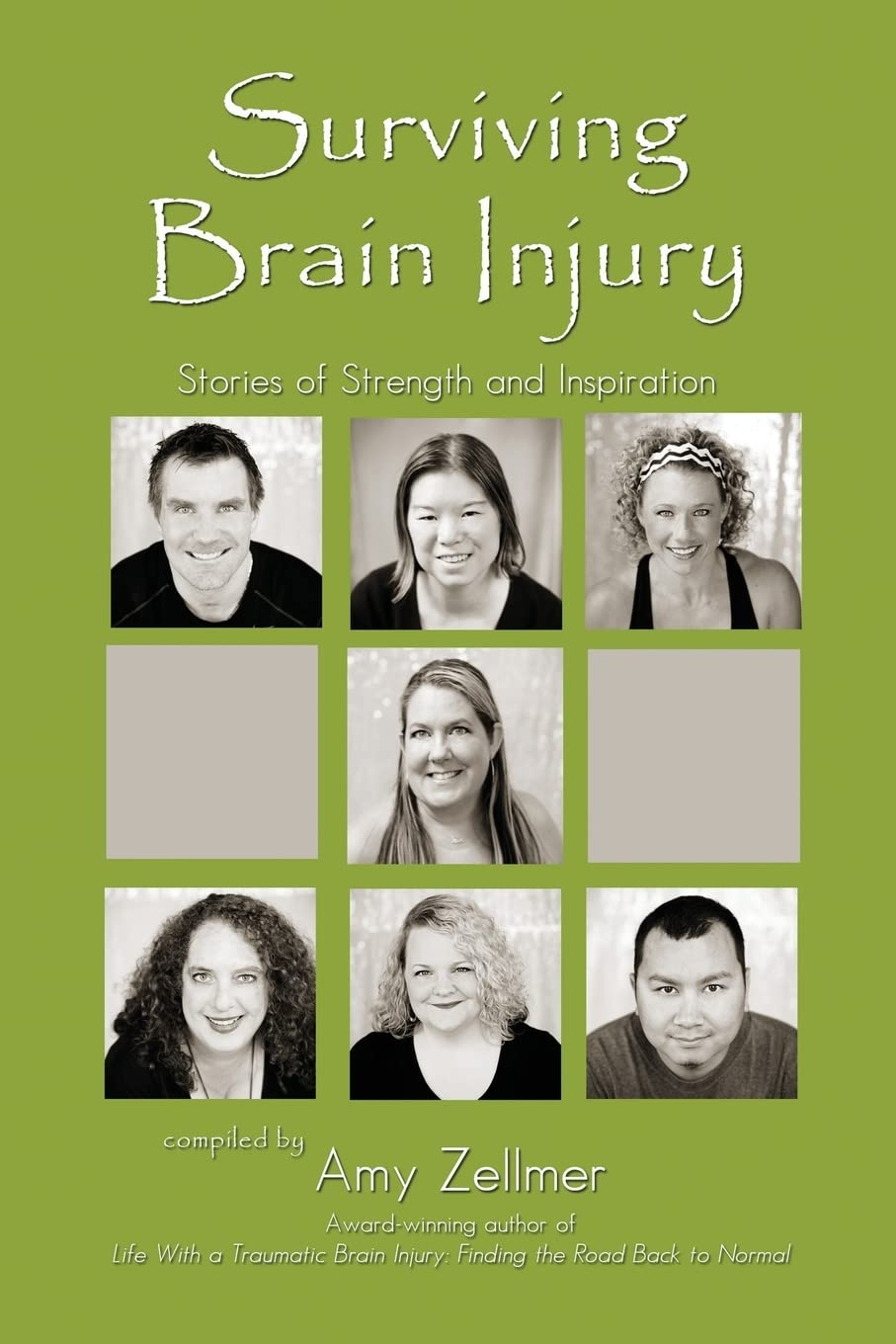 Surviving Brain Injury: Stories of Strength and Inspiration