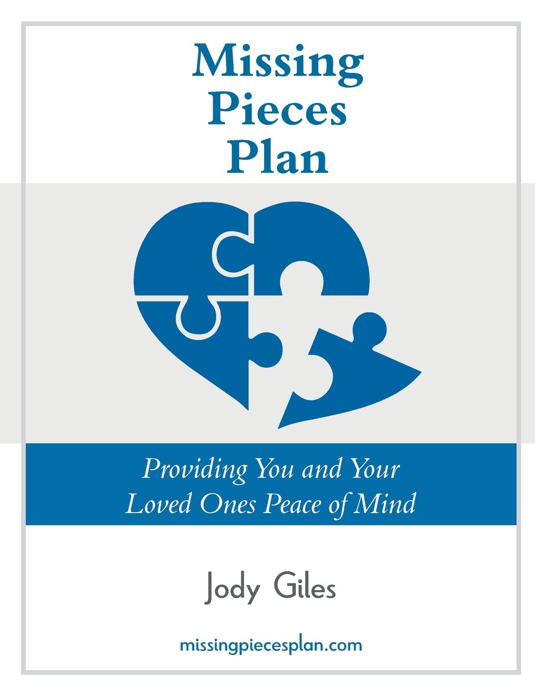 Missing Pieces Plan: Providing you and your loved ones peace of mind - 2421