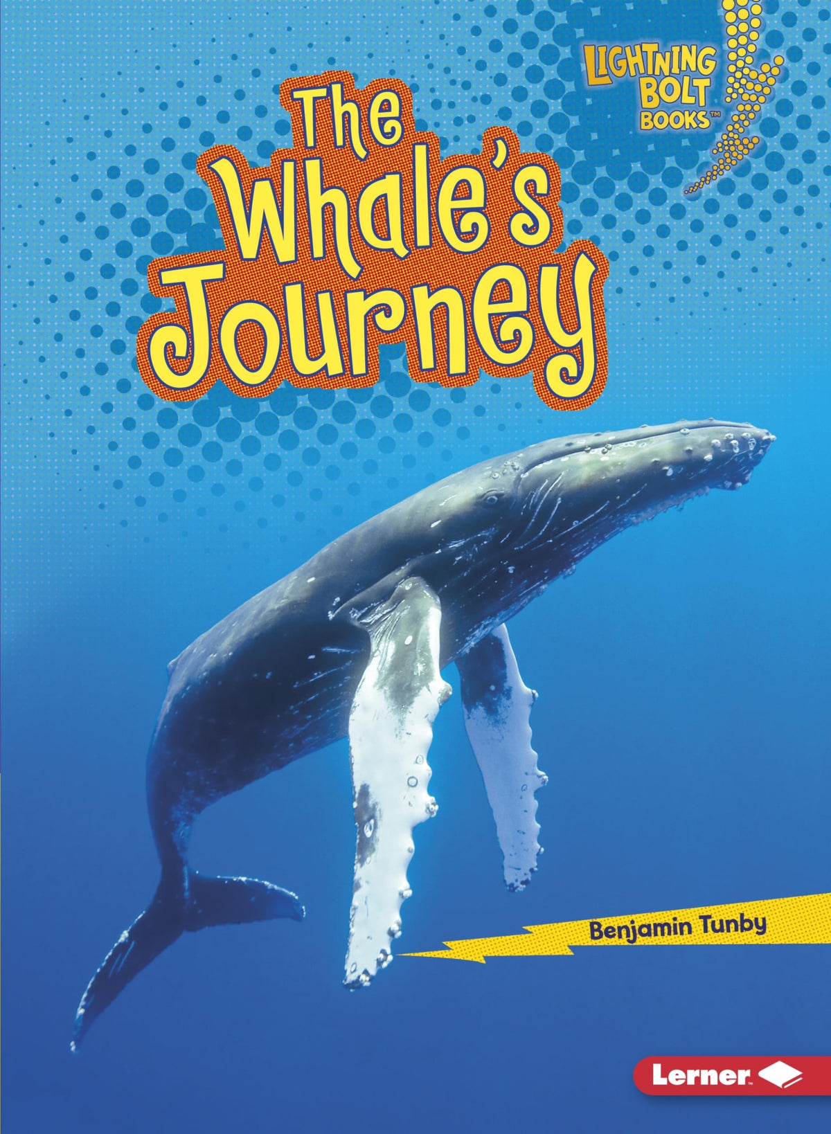 The Whale's Journey (Lightning Bolt Books ® ― Amazing Migrators)
