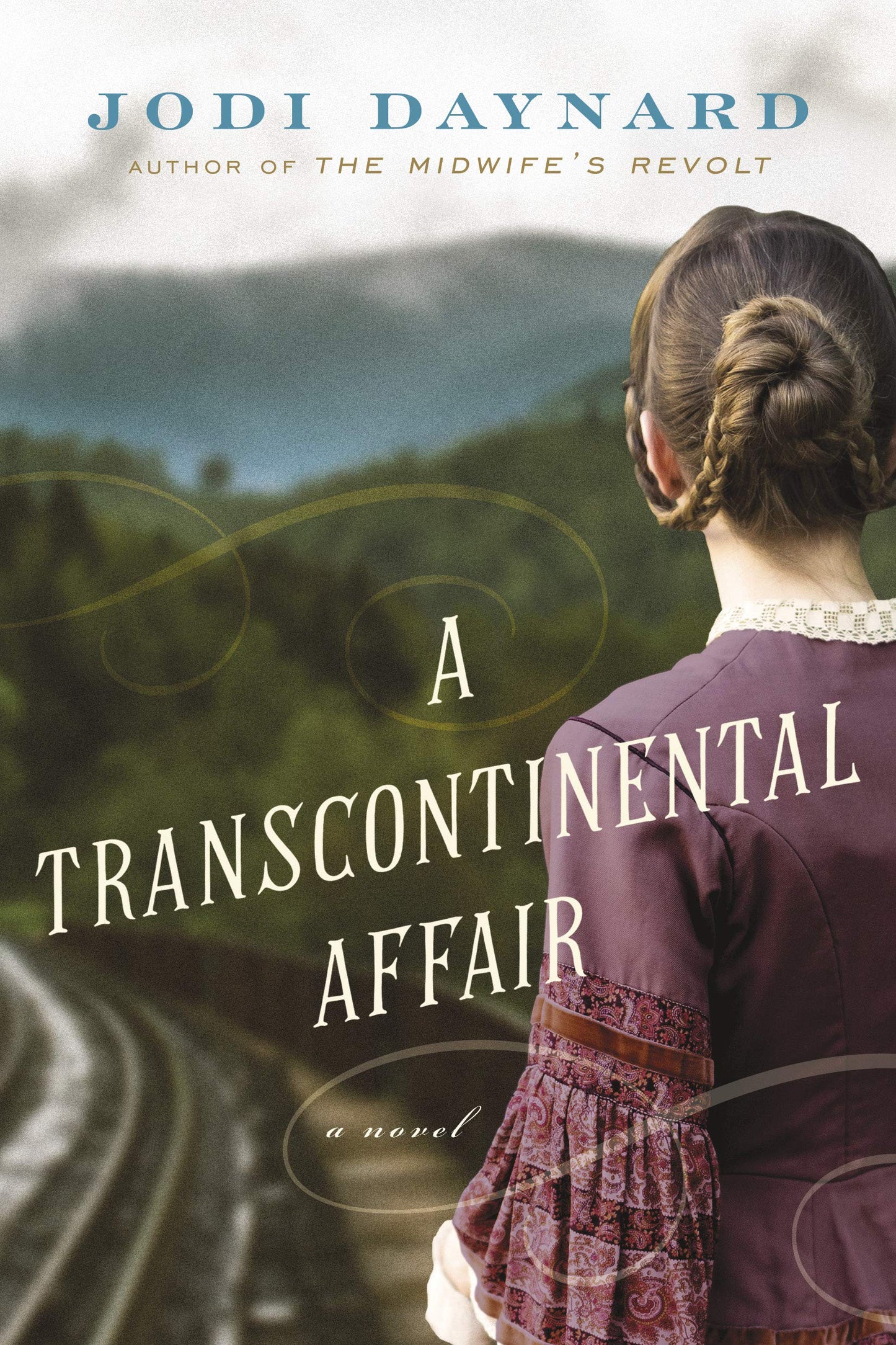 A Transcontinental Affair: A Novel