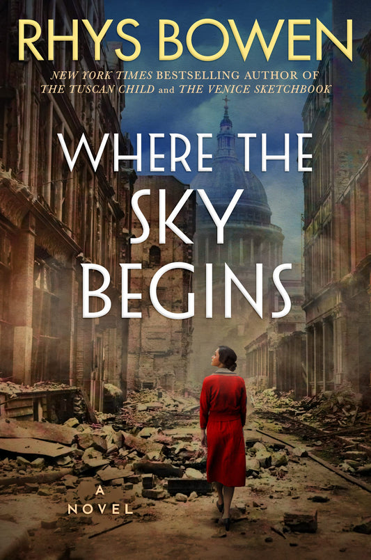 Where the Sky Begins: A Novel - 5057