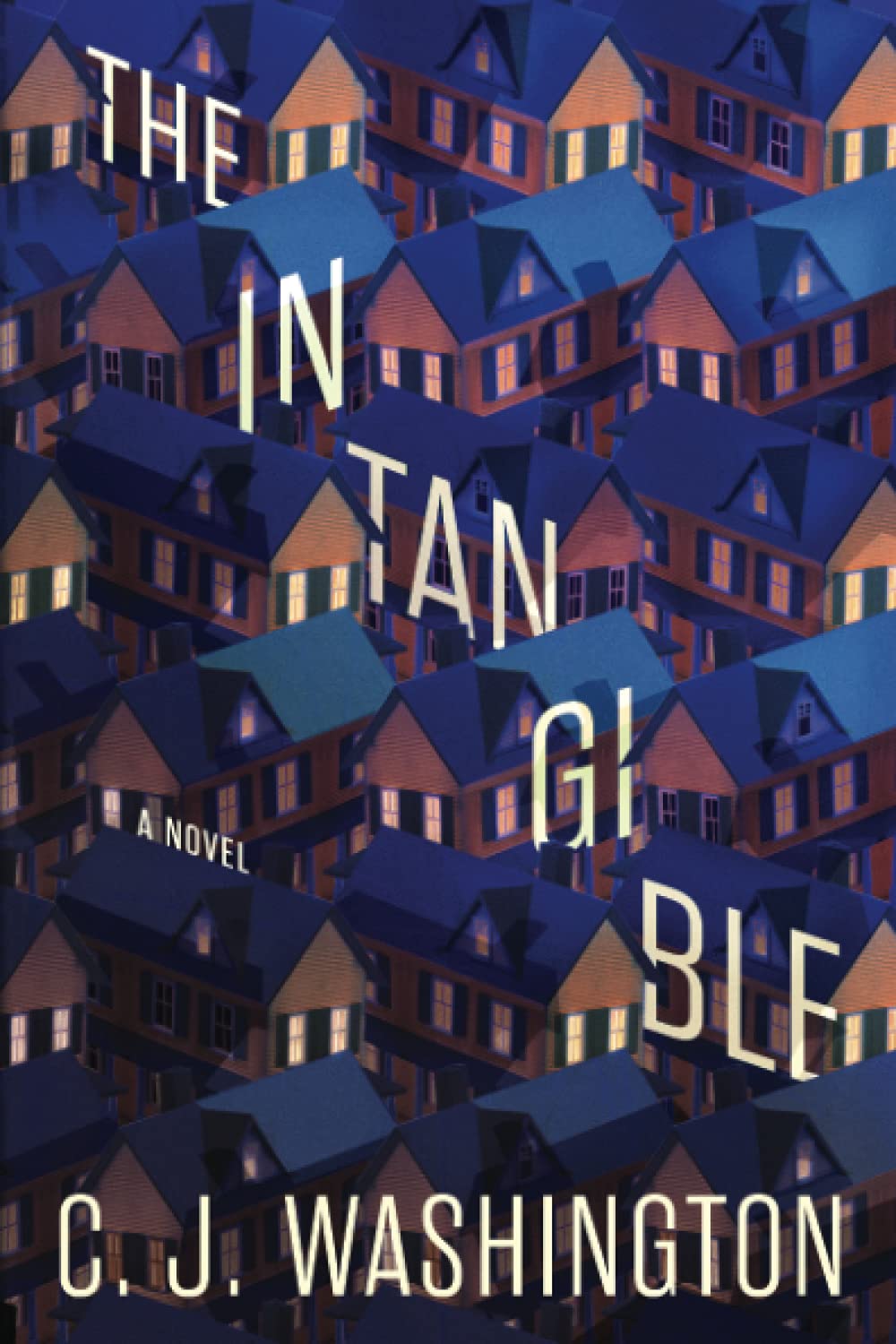 The Intangible: A Novel