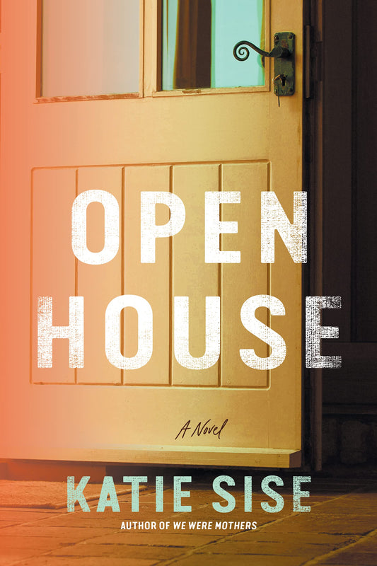 Open House: A Novel - 4240