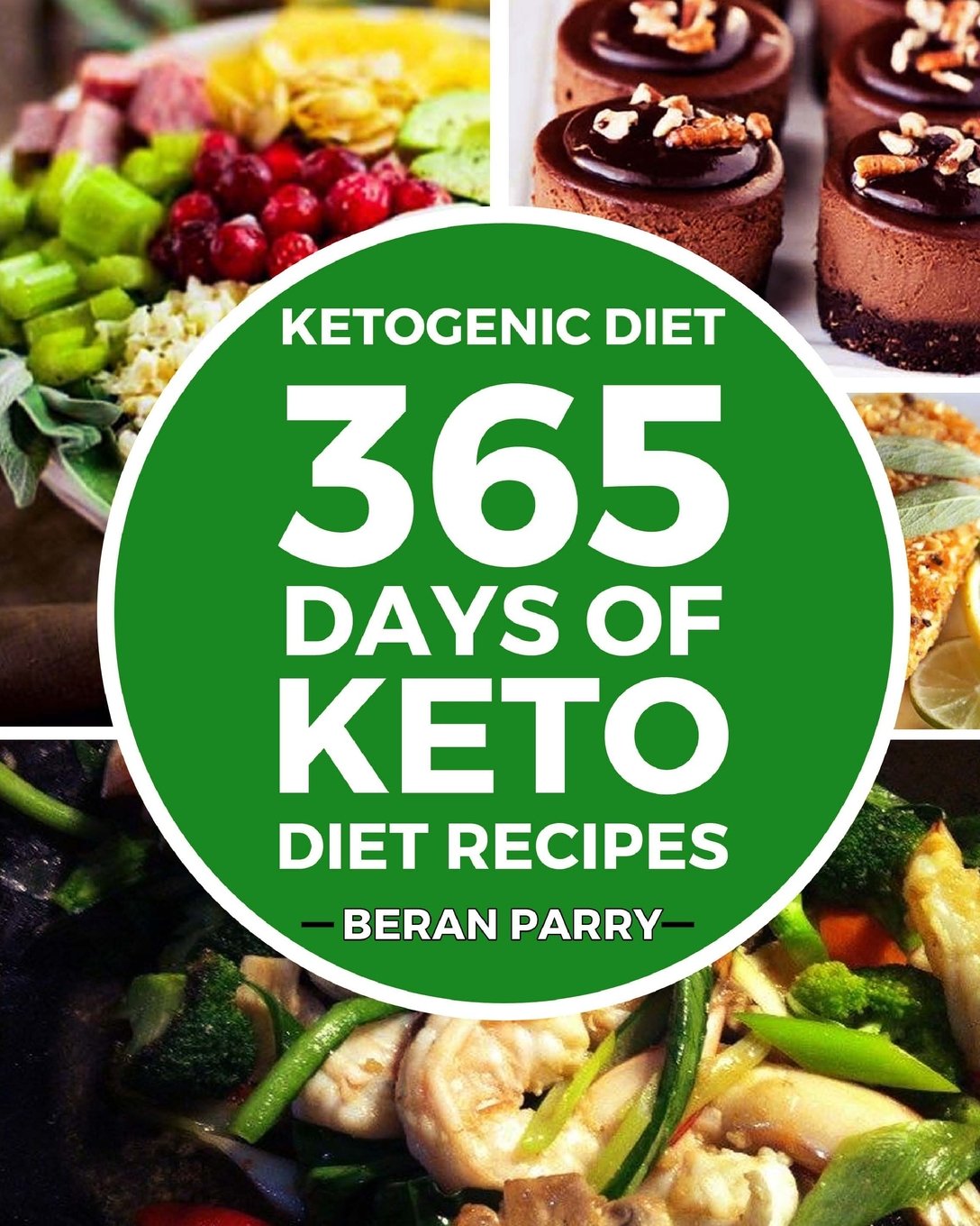 365 Days of Keto Diet Recipes