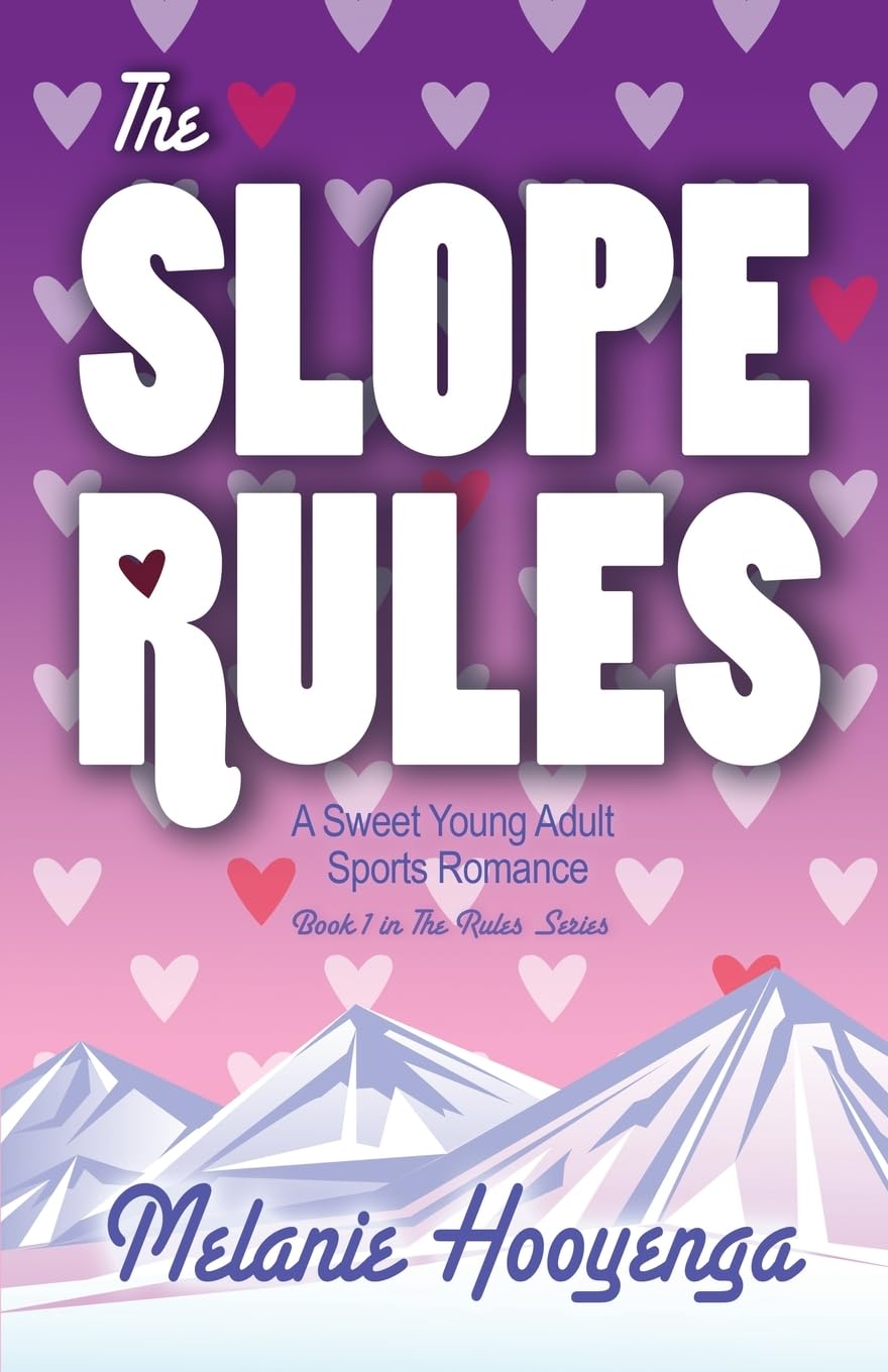 The Slope Rules (The Rules Series)