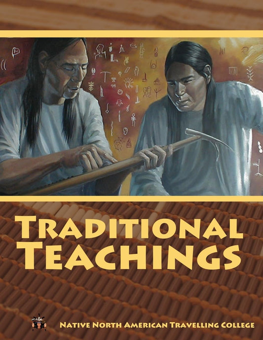 Traditional Teachings - 266