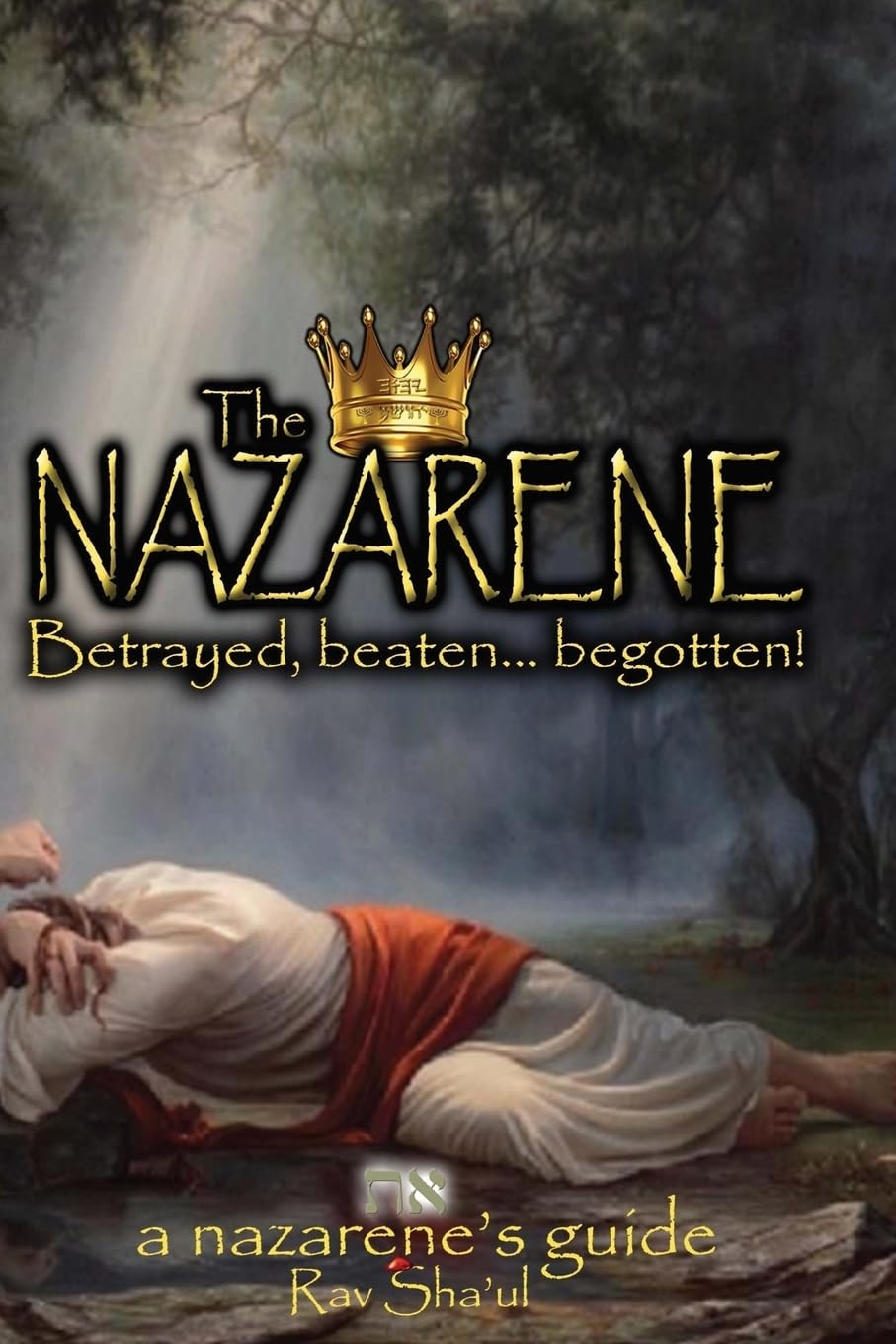 The Nazarene (The Original Revelation Series) - 6117