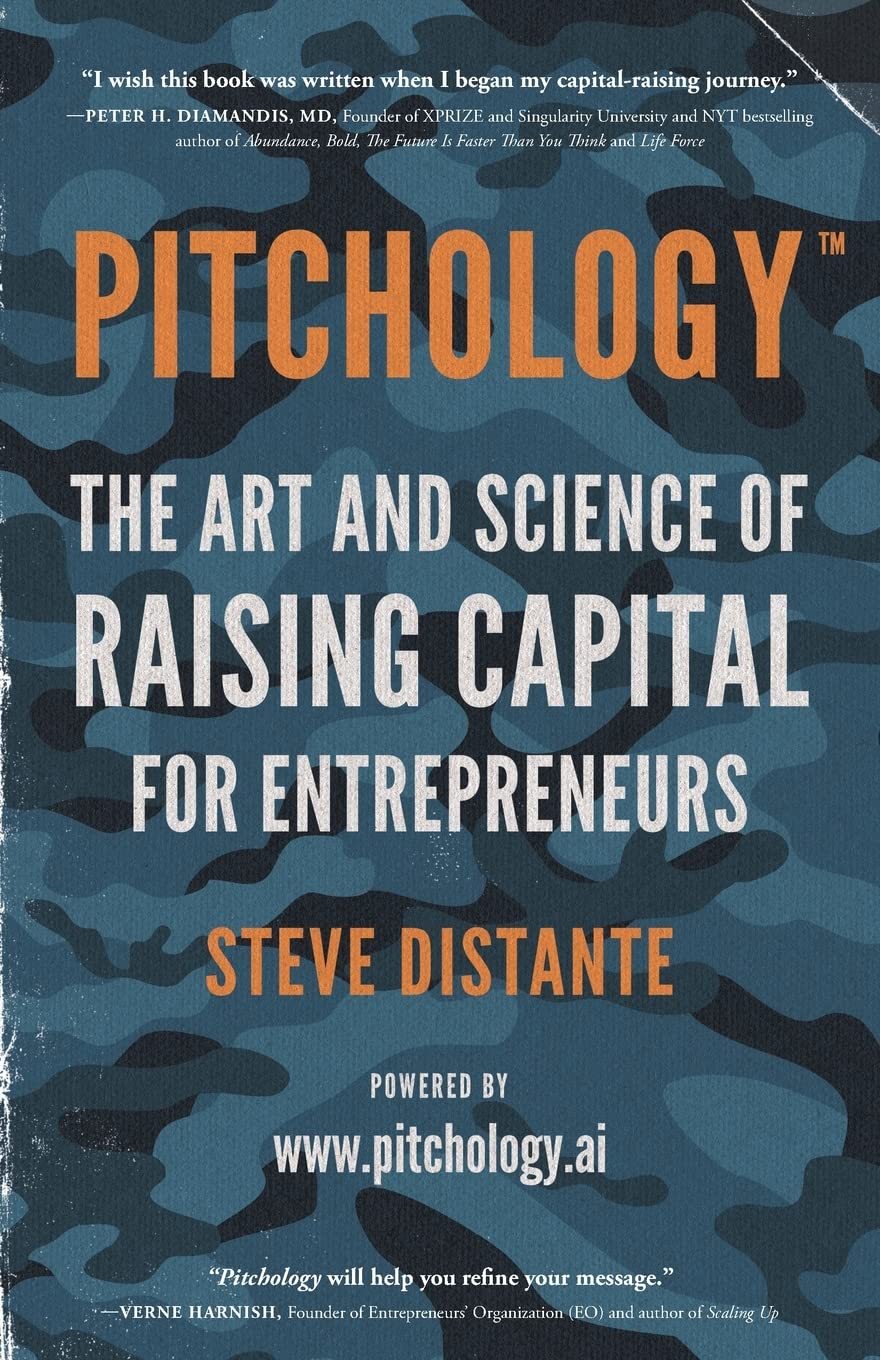 Pitchology: The Art & Science of Raising Capital for Entrepreneurs - 3141