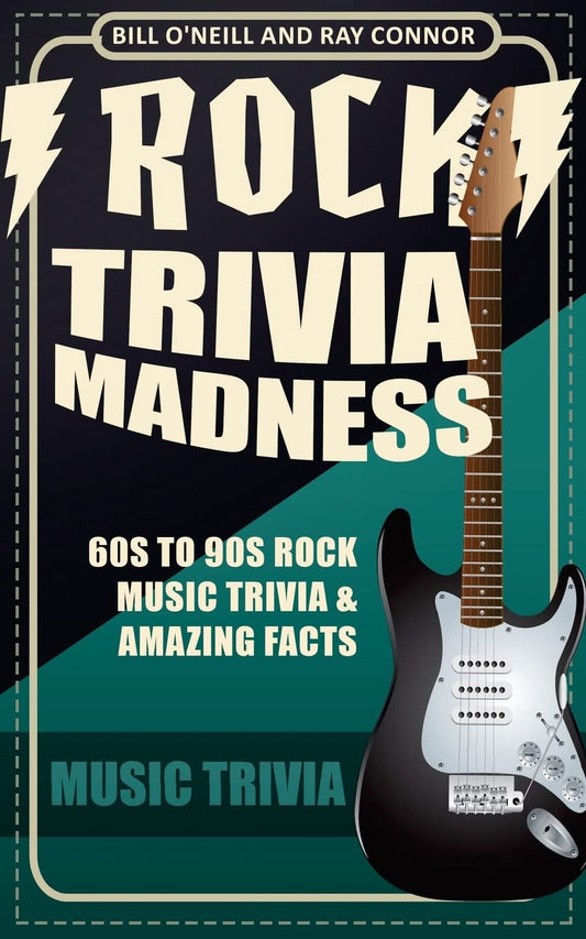 Rock Trivia Madness: 60s to 90s Rock Music Trivia & Amazing Facts - 3139