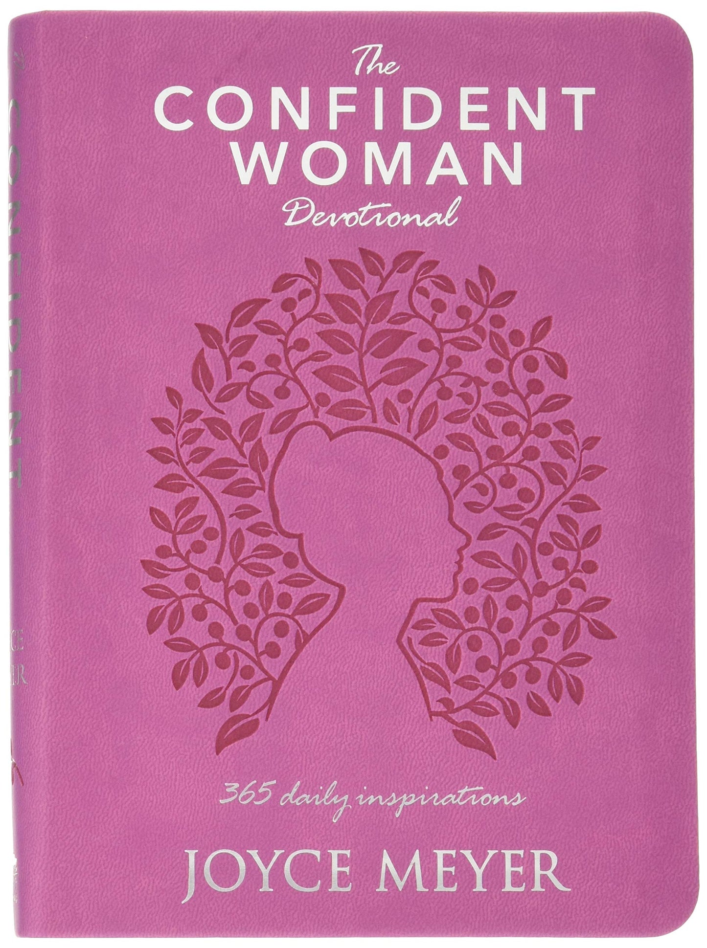 The Confident Woman Devotional: 365 Daily Inspirations - 895