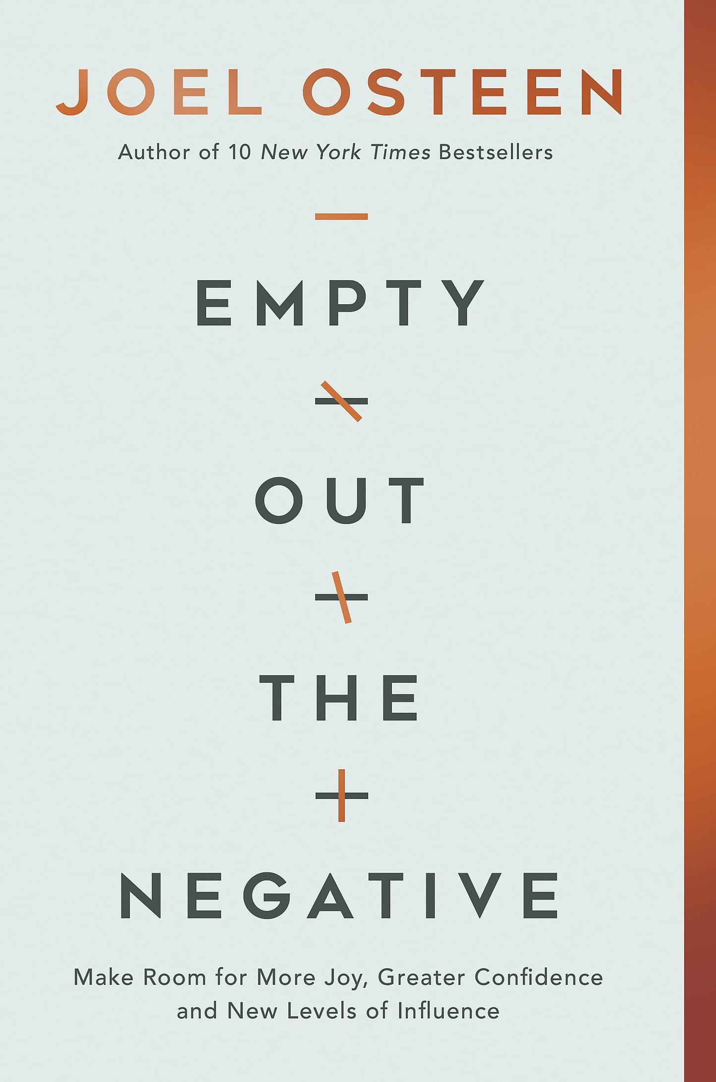 Empty Out the Negative: Make Room for More Joy, Greater Confidence, and New Levels of Influence - 739
