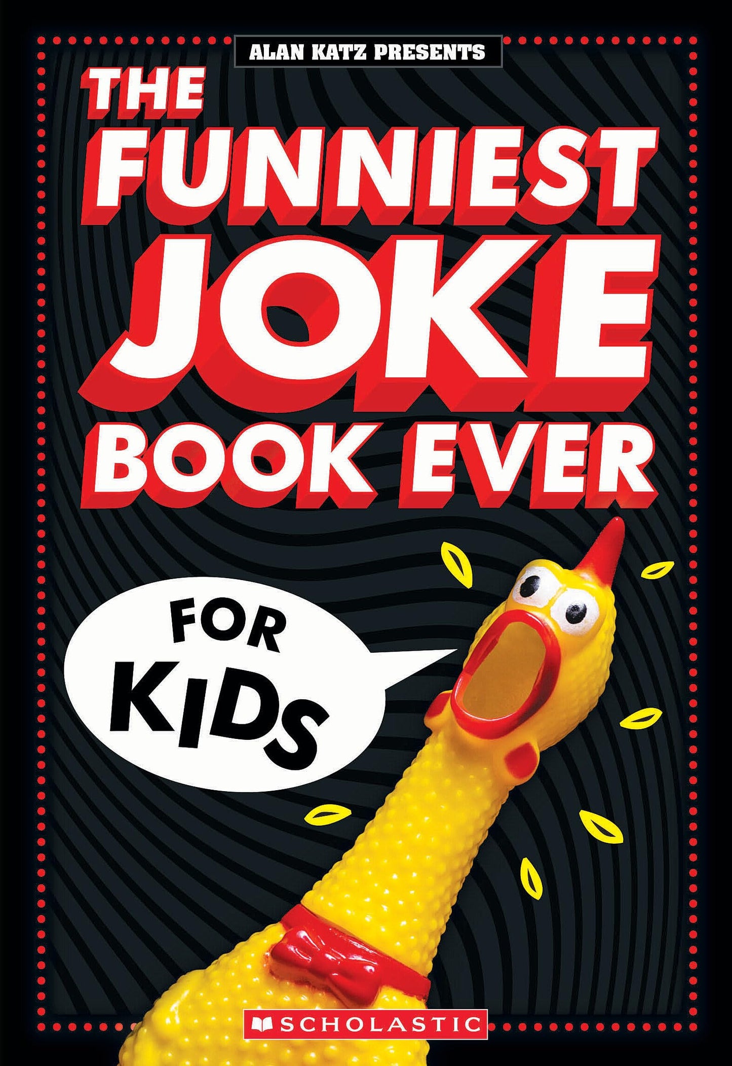The Funniest Joke Book Ever For Kids: Over 200 Jokes! - 6290