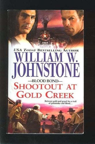 Shootout at Gold Creek