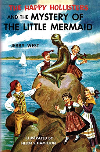 The Happy Hollisters and the Mystery of the Little Mermaid - 5052