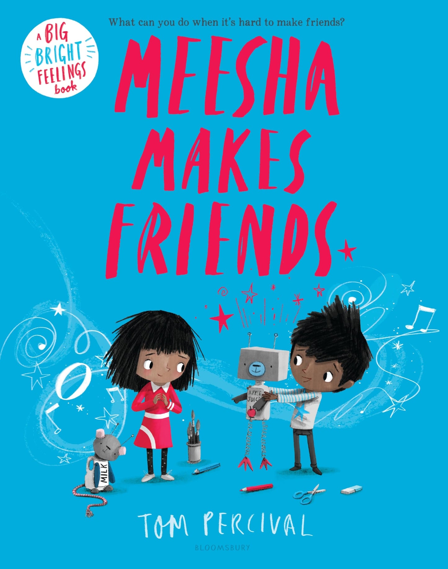Meesha Makes Friends (Big Bright Feelings)