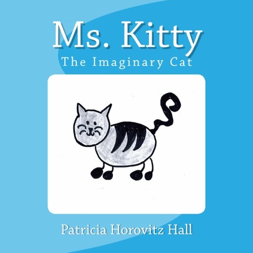 Ms. Kitty: The Imaginary Cat