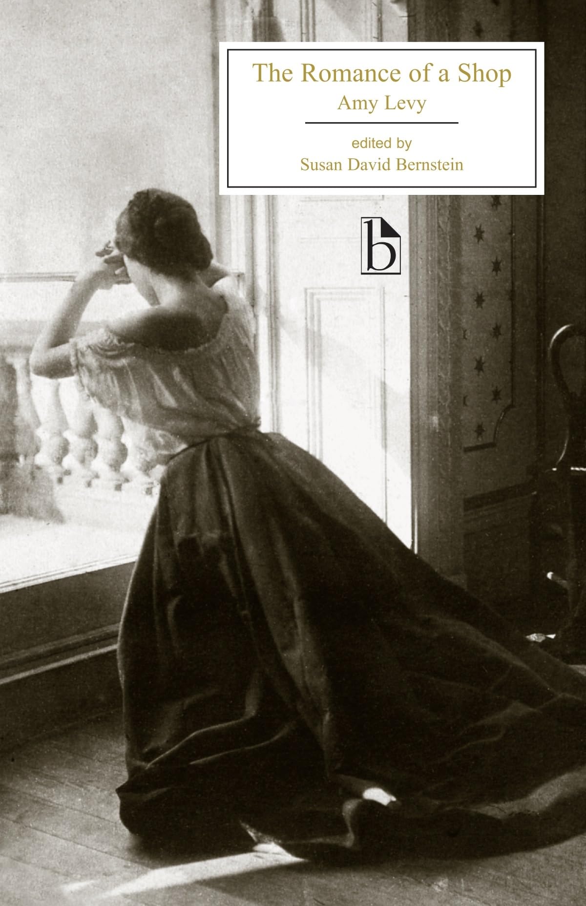 The Romance of a Shop (Broadview Editions)