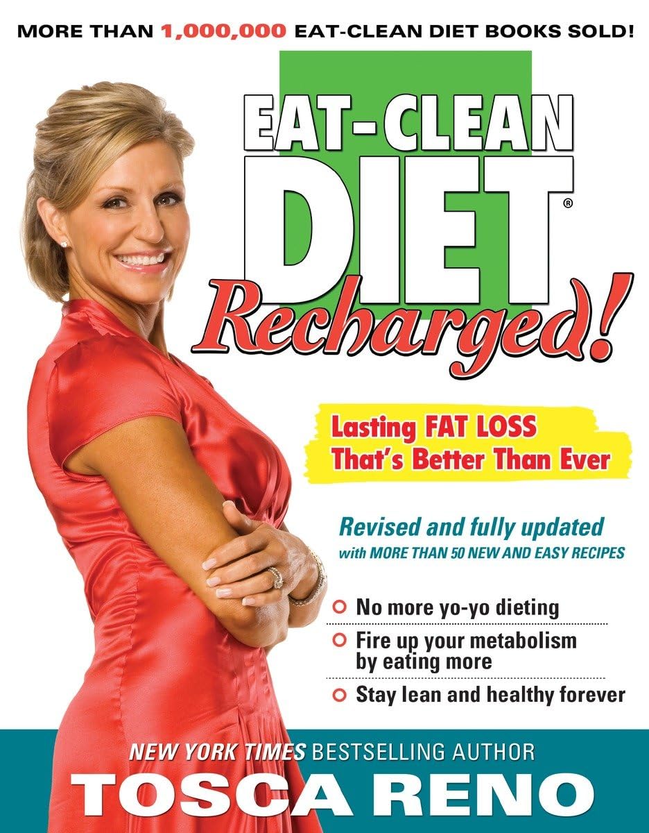 THE EAT-CLEAN DIET RECHARGED!: L