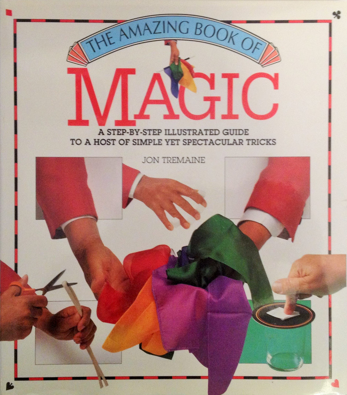 The Amazing Book of Magic Tricks