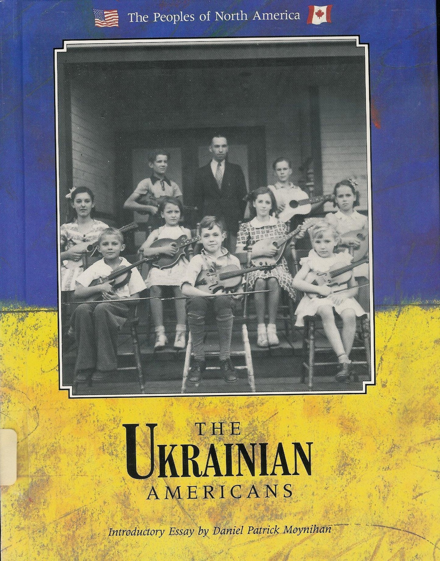 The Ukrainian Americans (Peoples of North America)