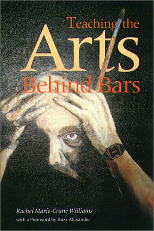 Teaching the Arts Behind Bars