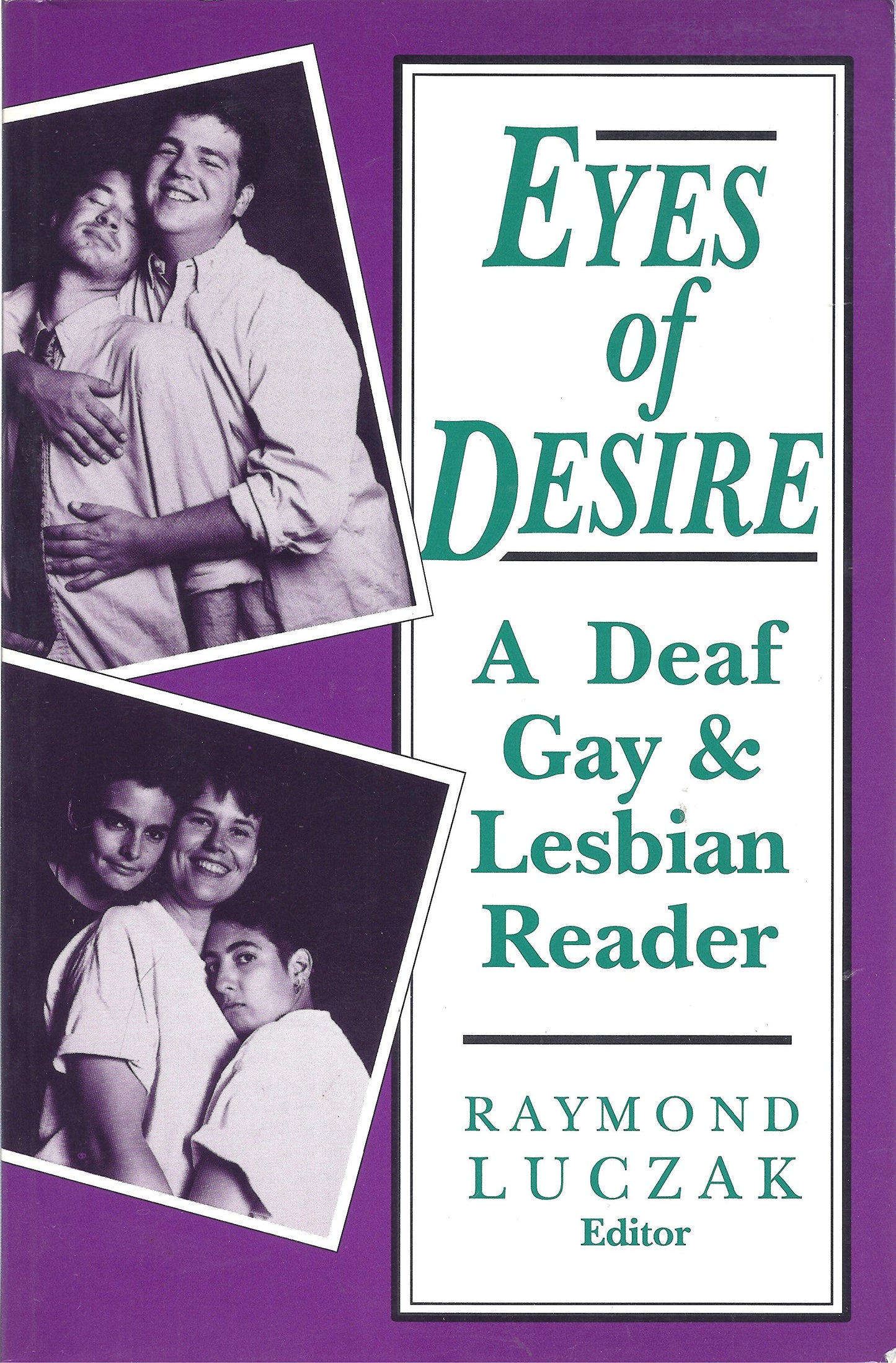 Eyes of Desire: A Deaf Gay & Lesbian Reader
