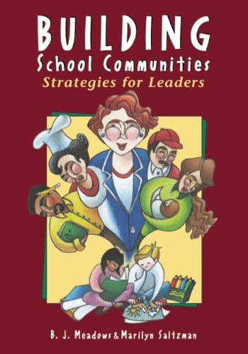 Building School Communities: Strategies for Leaders - 3505