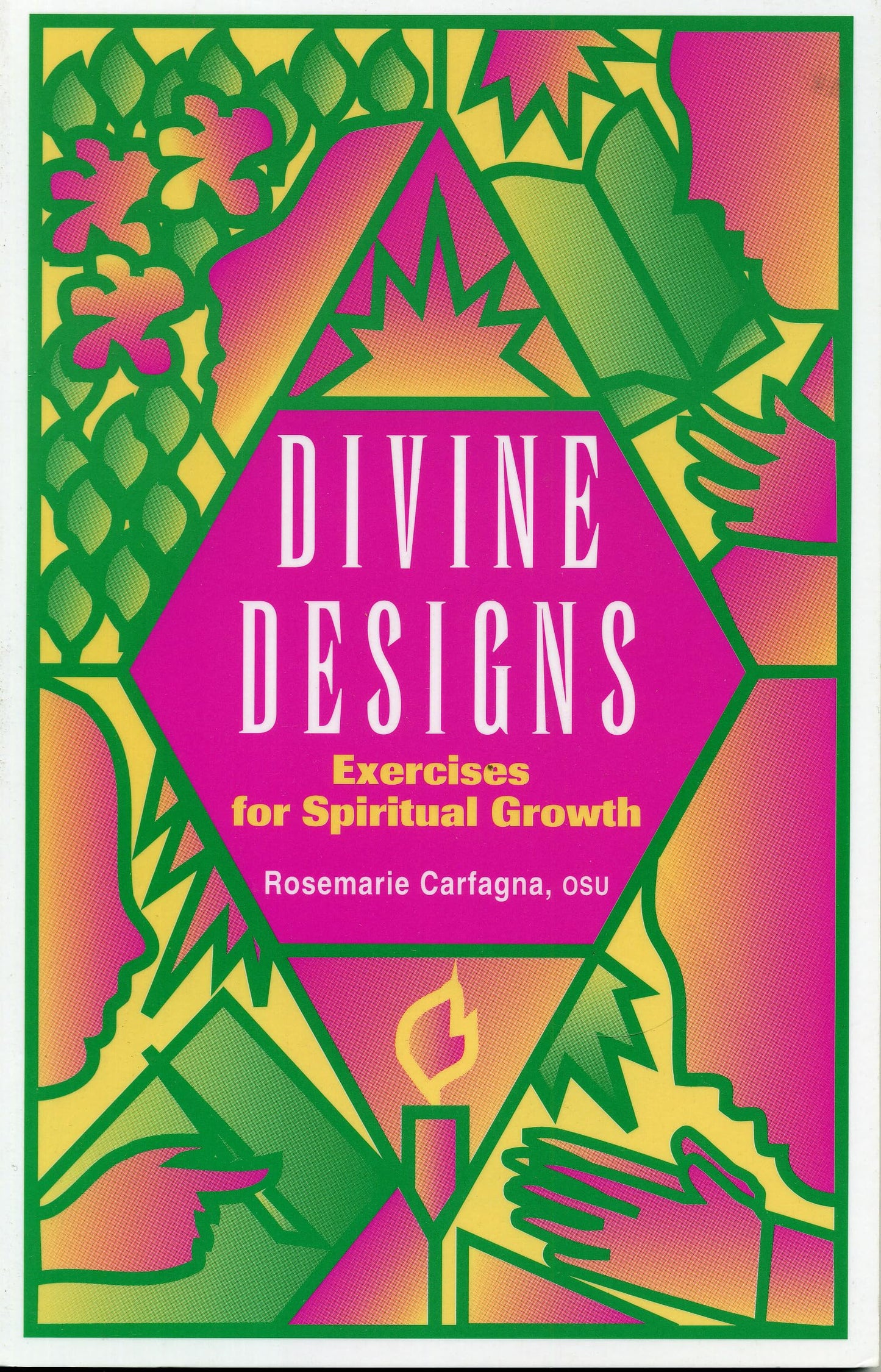 Divine Designs: Exercises for Spiritual Growth