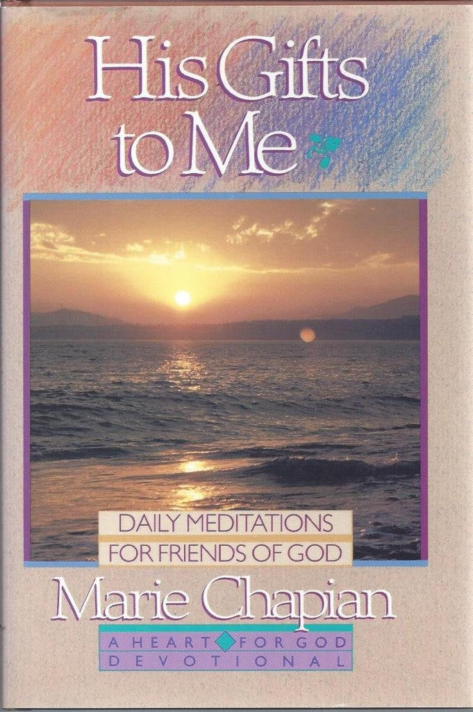 His Gifts to Me (Heart of God Devotional Series)