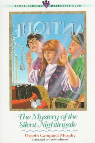 The Mystery of the Silent Nightingale (Three Cousins Detective Club)