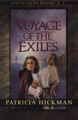 Voyage of the Exiles (Land of the Far Horizons)