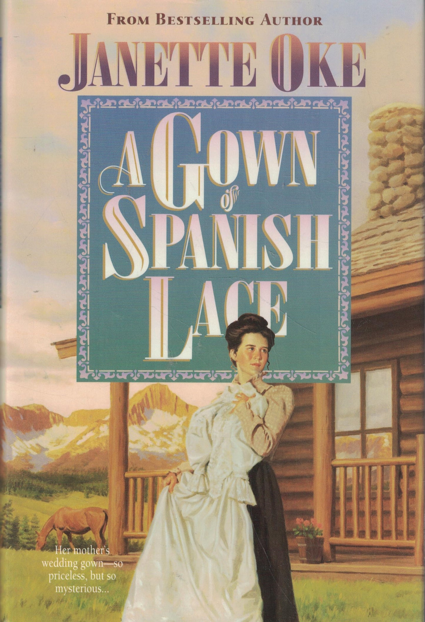 A Gown of Spanish Lace (Women of the West #11)