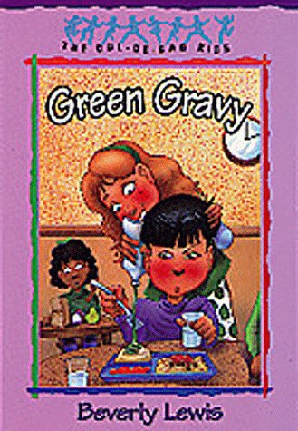Green Gravy (The Cul-de-Sac Kids #14)
