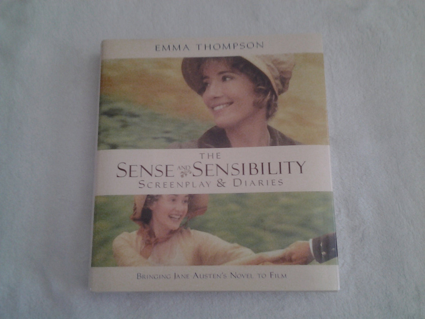 The Sense and Sensibility: Screenplay & Diaries : Bringing Jane Austen's Novel to Film - 9331