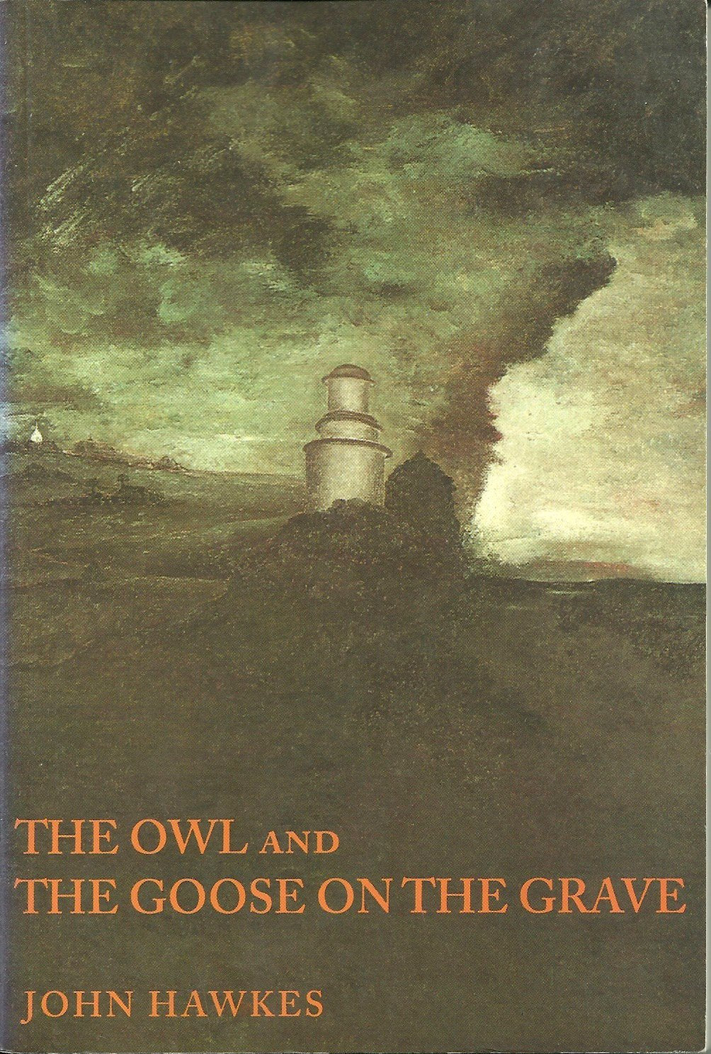 The Owl <i>and</i> The Goose on the Grave: Two Novels (Sun & Moon Classics)