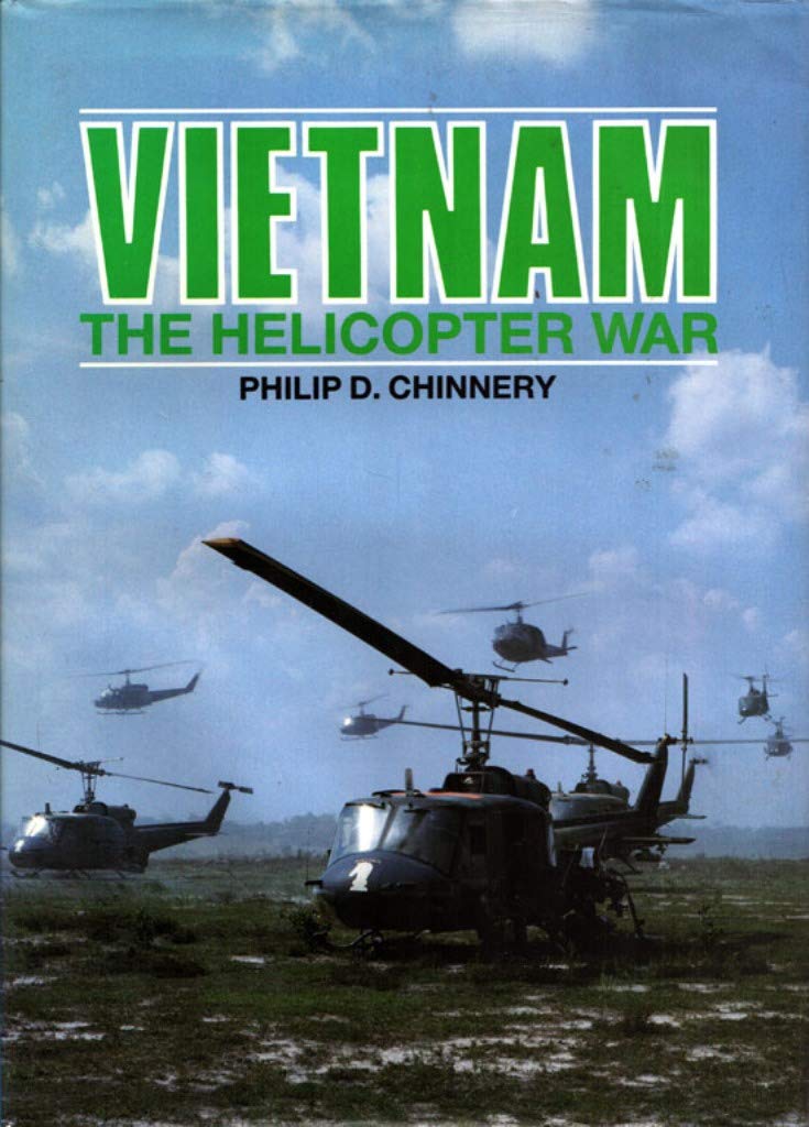 Vietnam: The Helicopter War