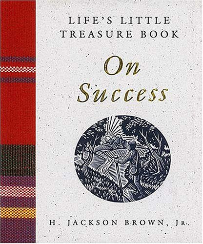 Life's Little Treasure Book on Success (Life's Little Treasure Books)