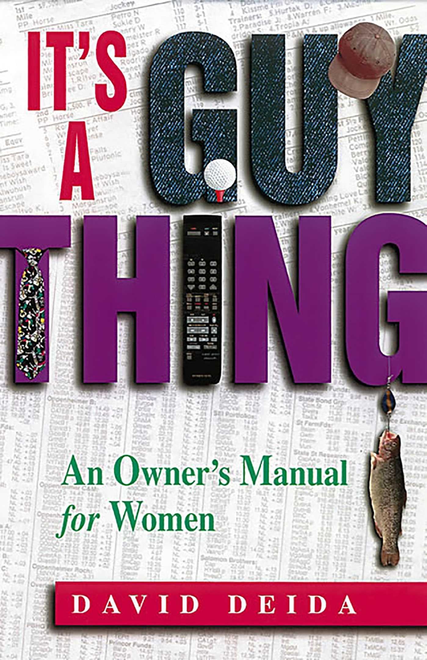 It's A Guy Thing: A Owner's Manual for Women - 8533