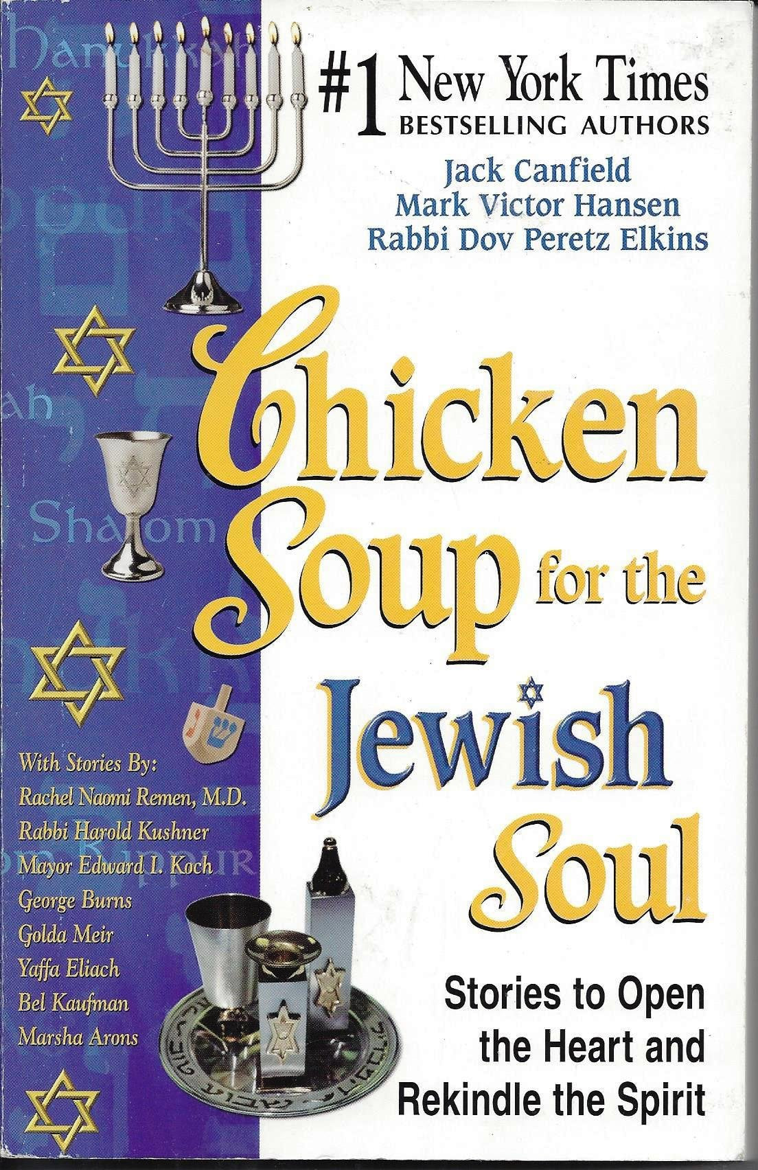 Chicken Soup for the Jewish Soul: Stories to Open the Heart and Rekindle the Spirit (Chicken Soup for the Soul) - 2140