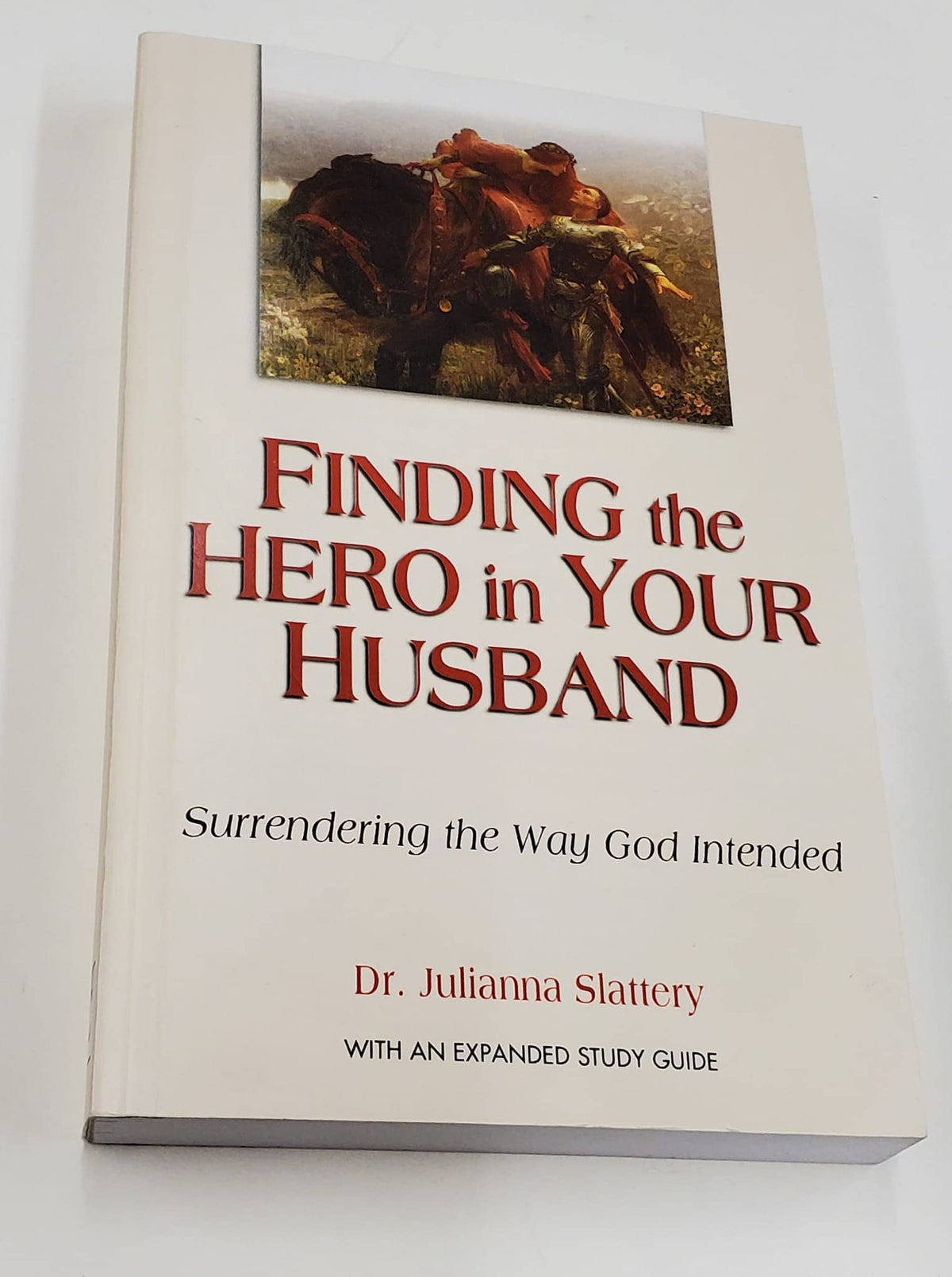 Finding the Hero in Your Husband: Surrendering the Way God Intended