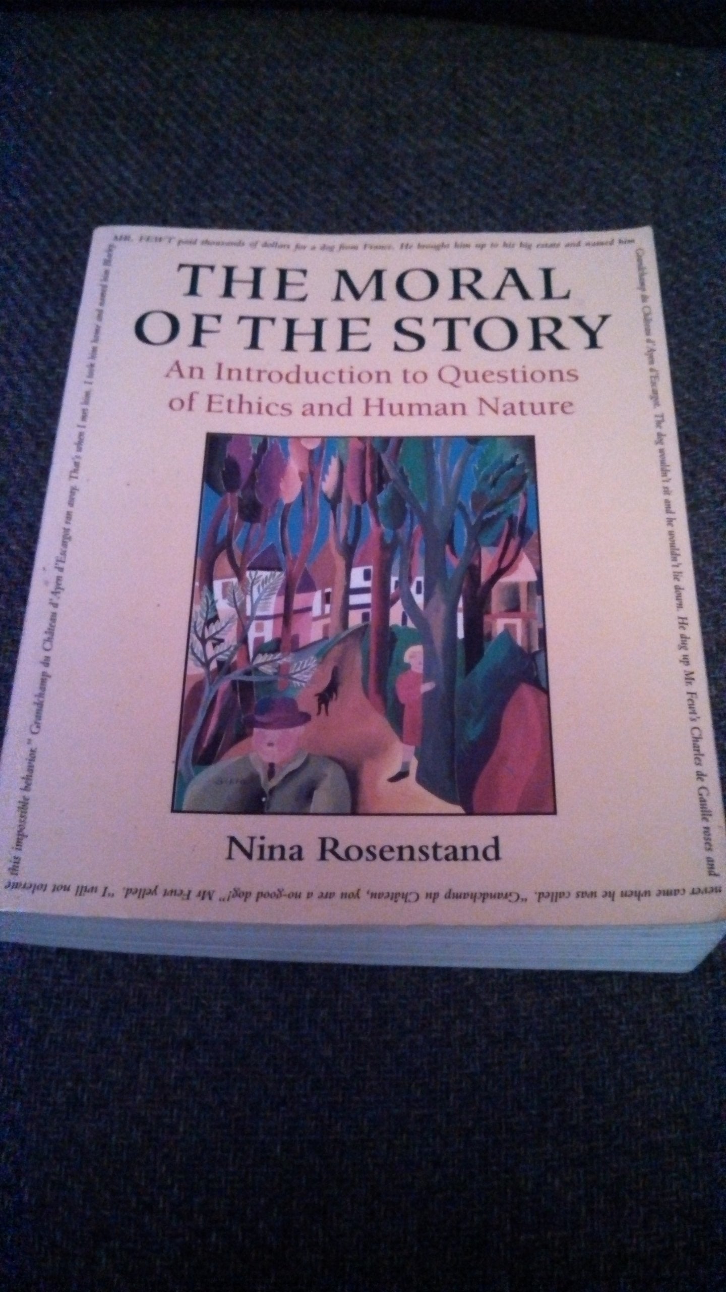 The Moral of the Story: An Introduction to Questions of Ethics and Human Nature