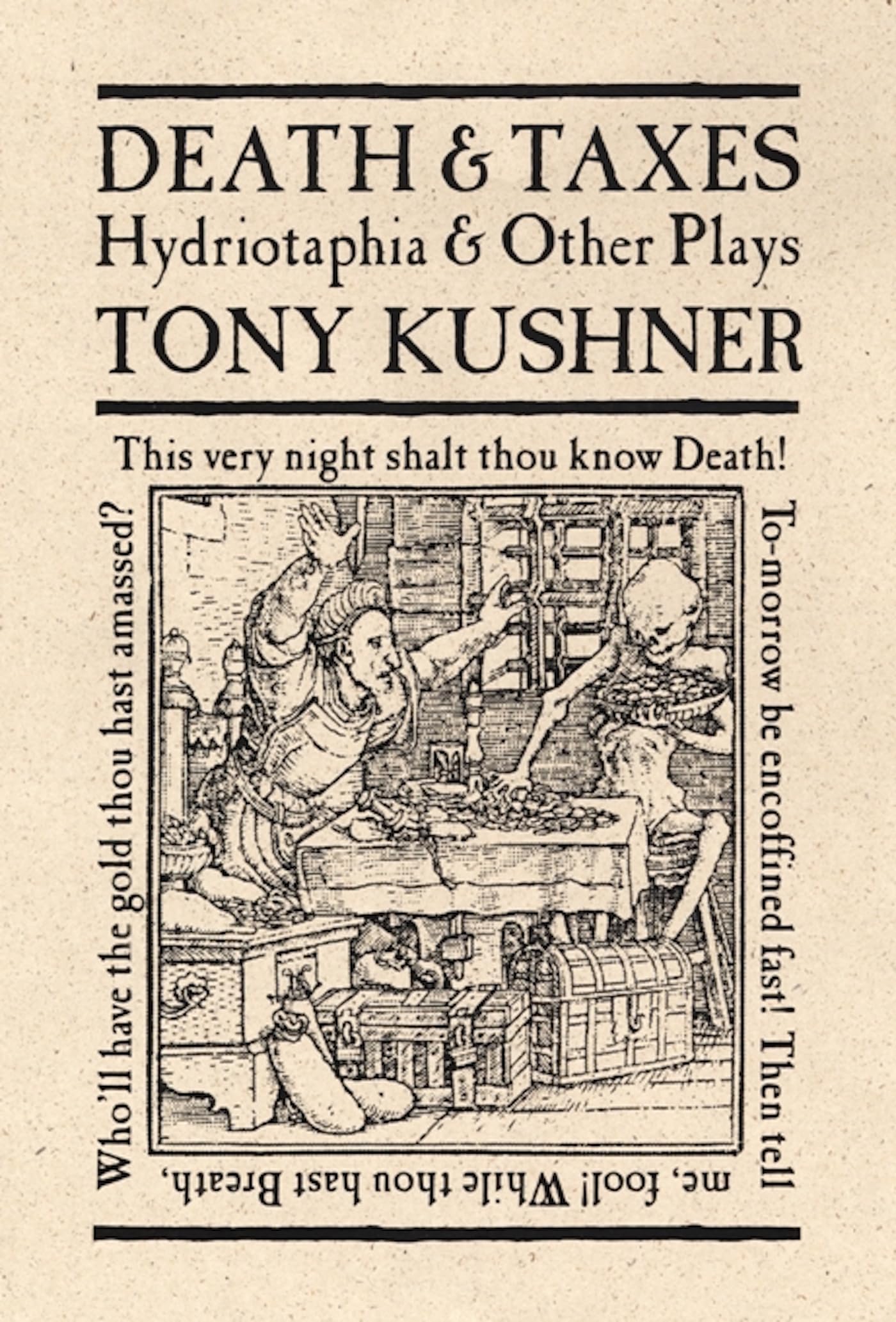 Death and Taxes: Hydriotaphia and Other Plays - 2429