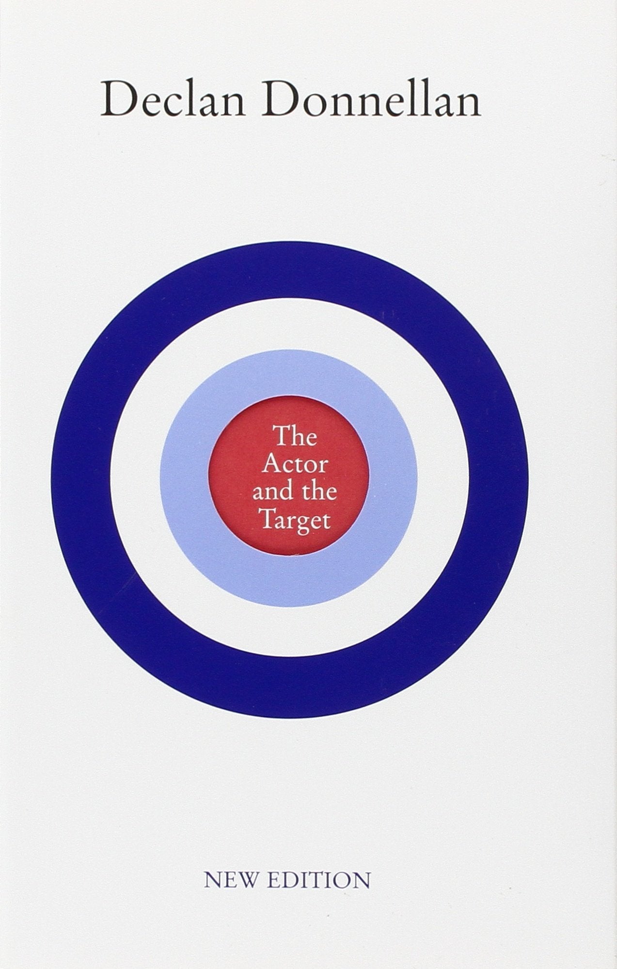 The Actor and the Target: New Edition