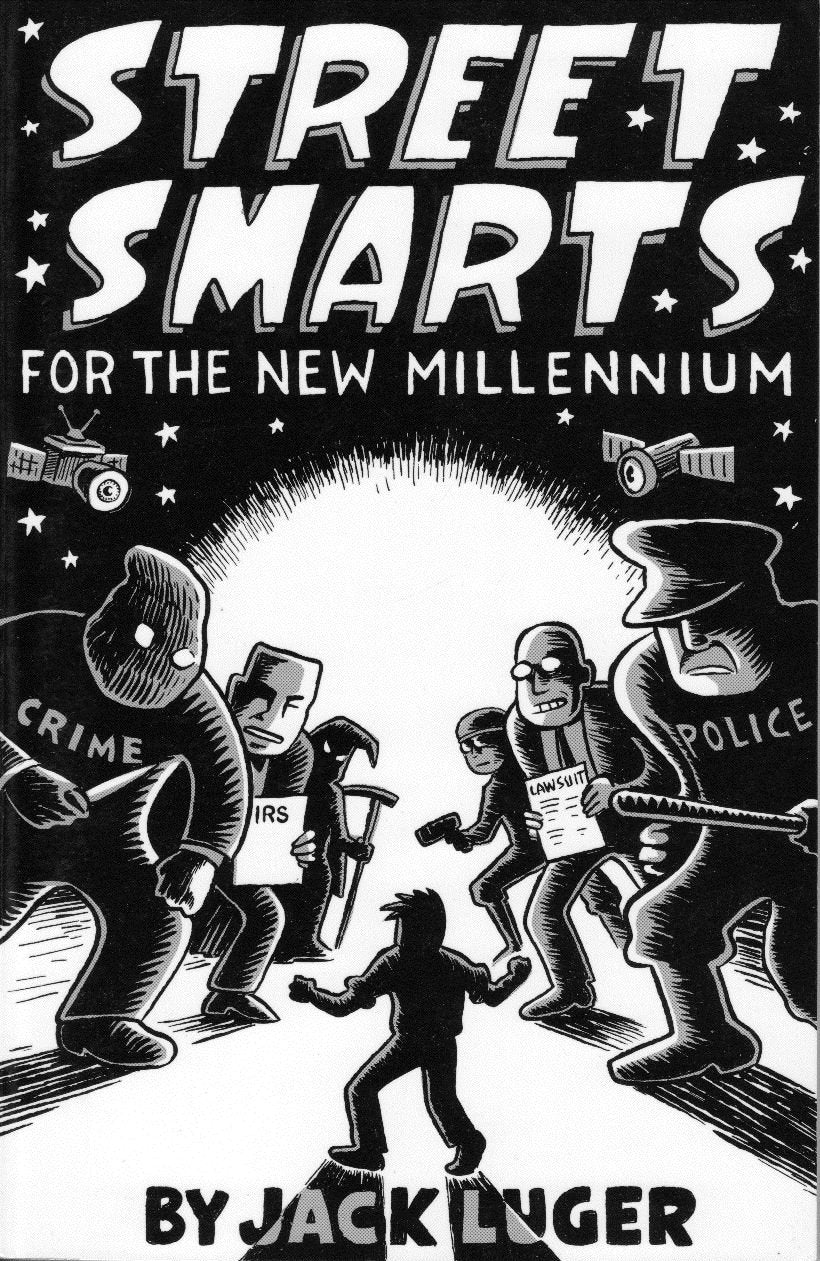 Street Smarts for the New Millenium